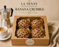 La Nena’s Banana Crumble Muffin - 4 Pack